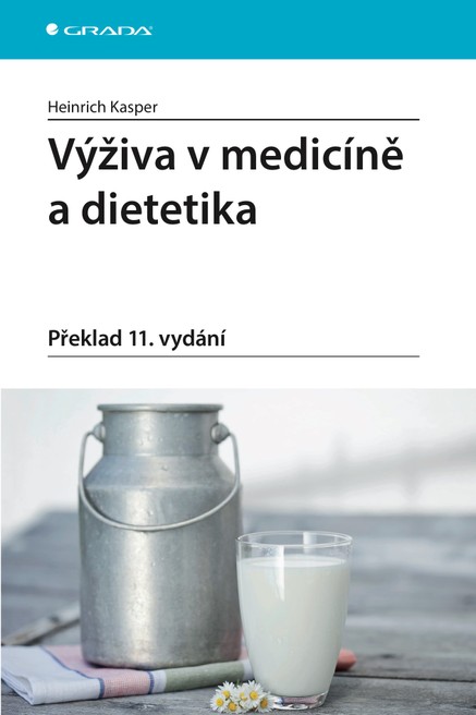 Výživa v medicíně a dietetika