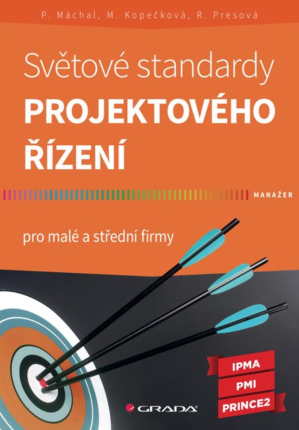 Světové standardy projektového řízení