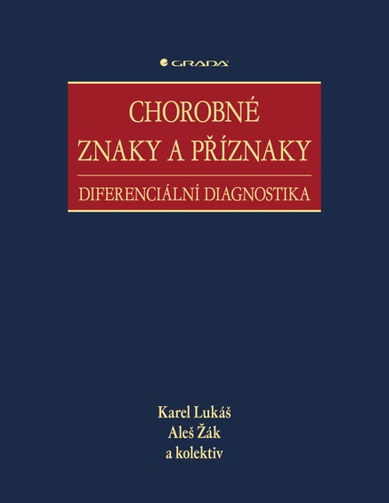 Chorobné znaky a příznaky