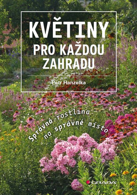 Květiny pro každou zahradu