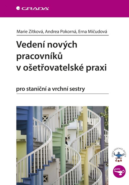 Vedení nových pracovníků v ošetřovatelské praxi