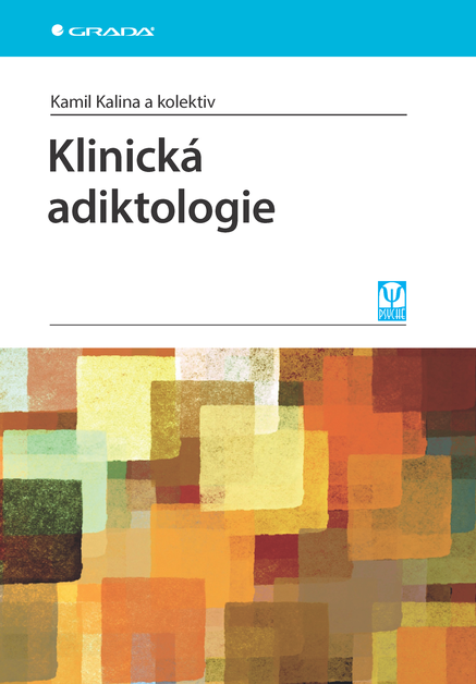 Klinická adiktologie