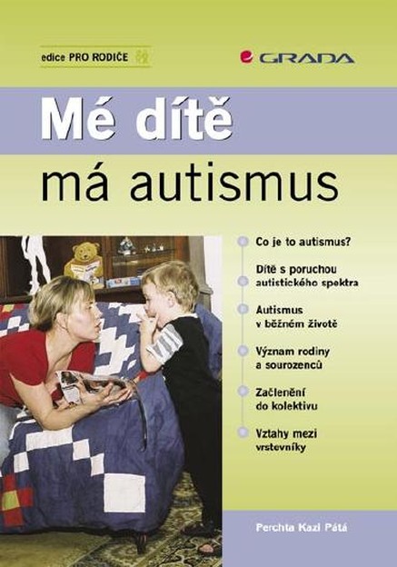 Mé dítě má autismus