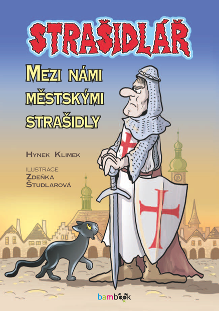 Strašidlář - Mezi námi městskými strašidly