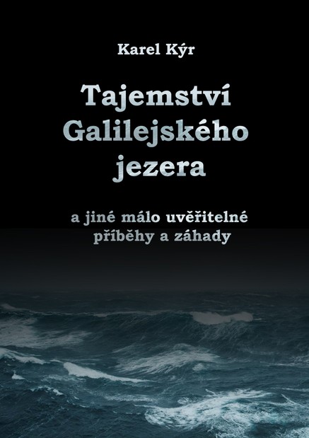 Záhada Galilejského jezera