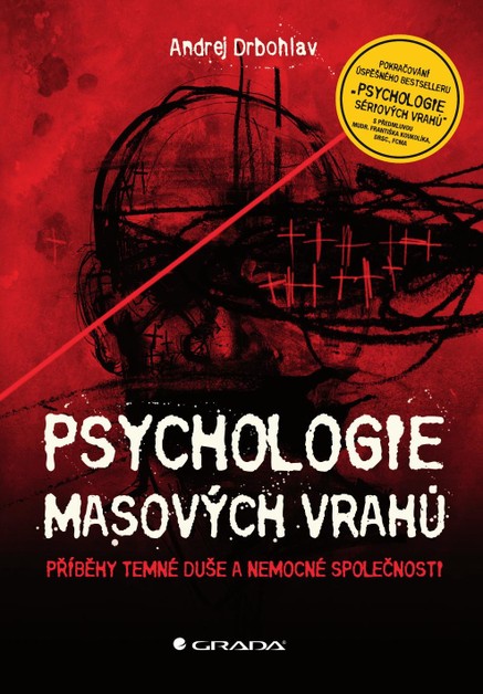 Psychologie masových vrahů