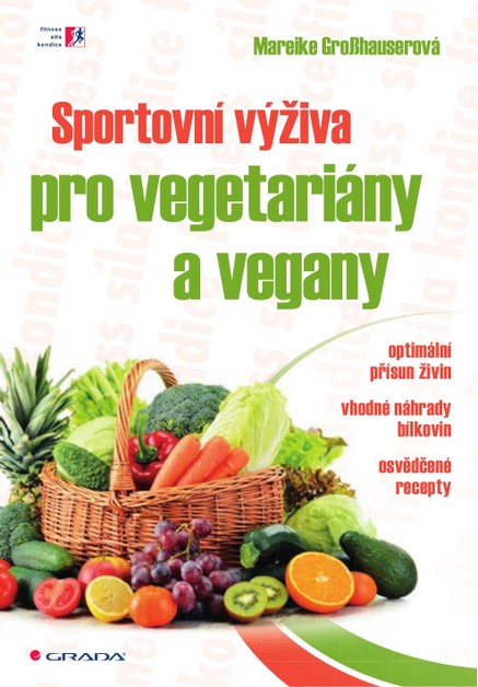 Sportovní výživa pro vegetariány a vegany