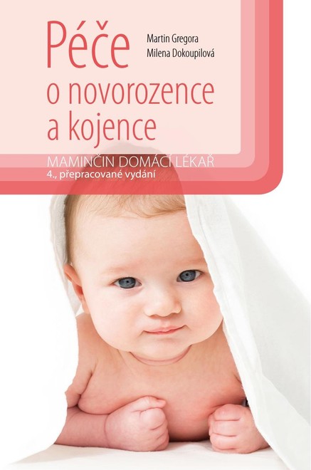 Péče o novorozence a kojence