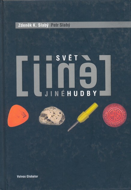 Svět jiné hudby I.