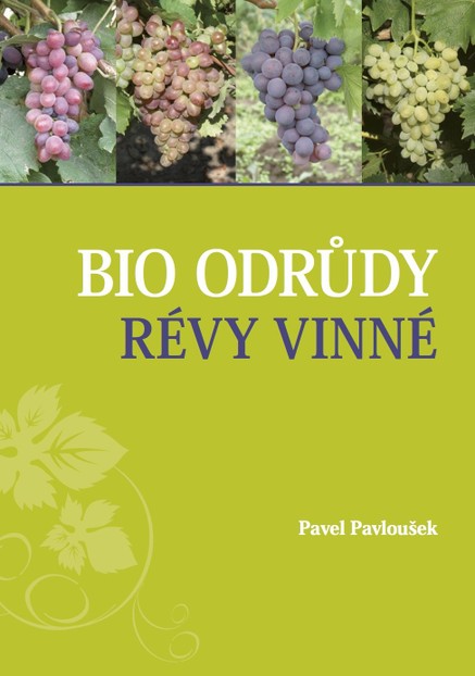 Bio odrůdy révy vinné