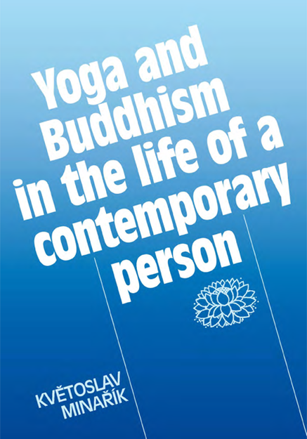 Yoga and Buddhism in the life of a contemporary person