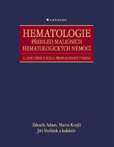 Hematologie - Přehled maligních hematologických nemocí