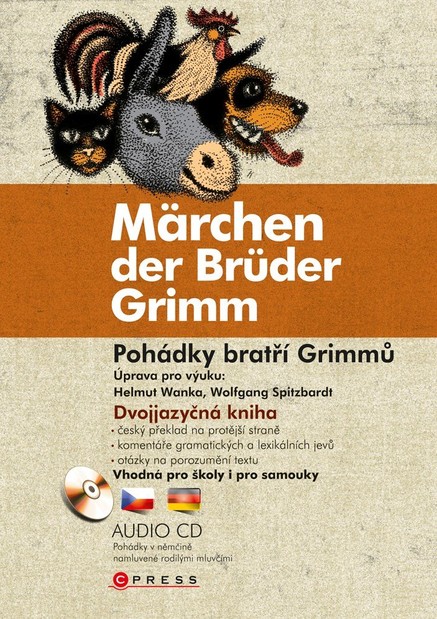 Pohádky bratří Grimmů - Märchen der Brüder Grimm