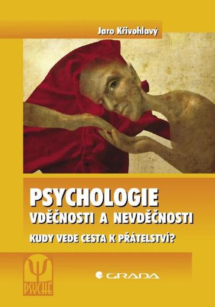 Psychologie vděčnosti a nevděčnosti