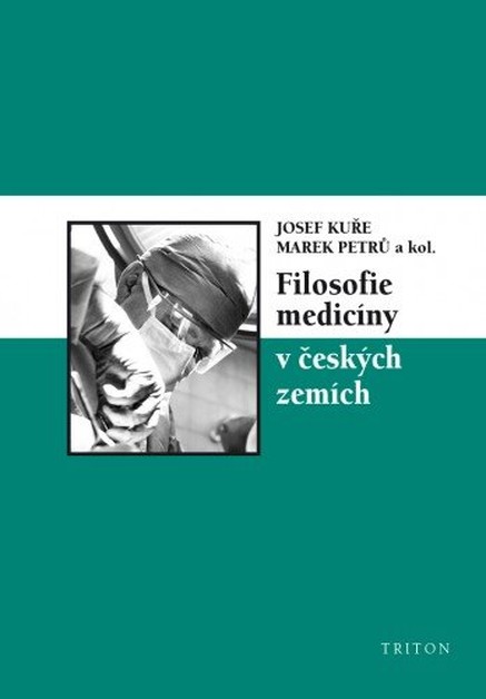 Filosofie medicíny v českých zemích