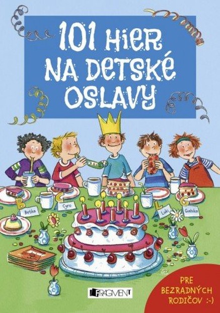 101 hier na detské oslavy