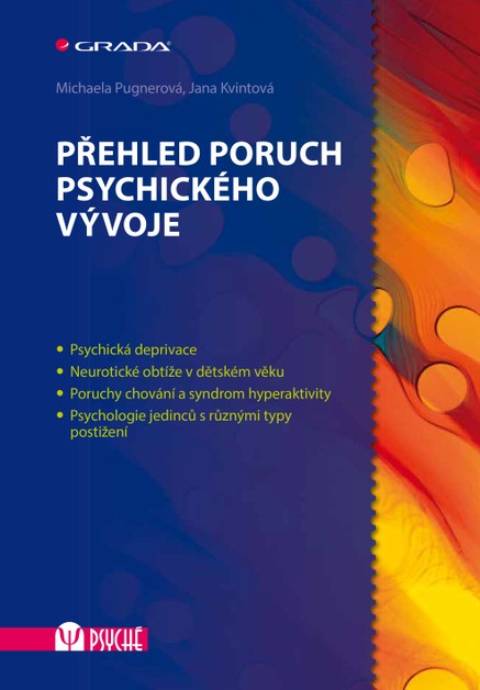 Přehled poruch psychického vývoje