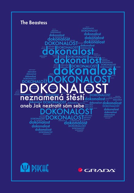 Dokonalost neznamená štěstí