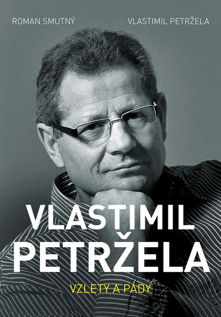 Vlastimil Petržela: Vzlety a pády