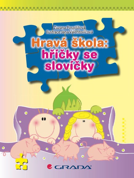 Hravá škola: hříčky se slovíčky