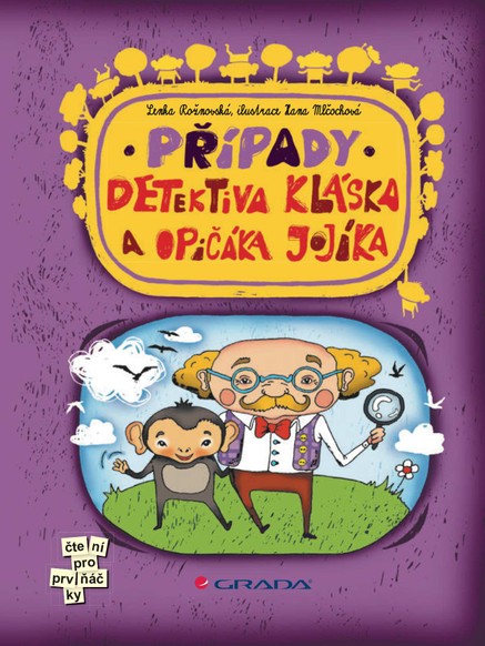 Případy detektiva Kláska a opičáka Jojíka