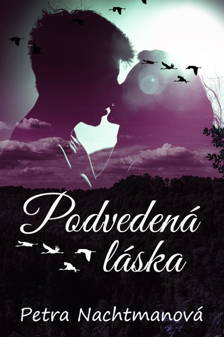 Podvedená láska