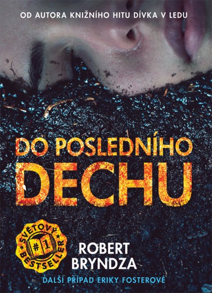 Do posledního dechu