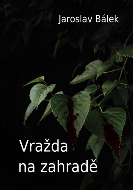 Vražda na zahradě