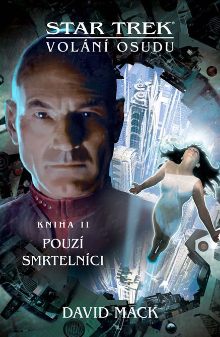 Star Trek: Volání osudu - Pouzí smrtelníci