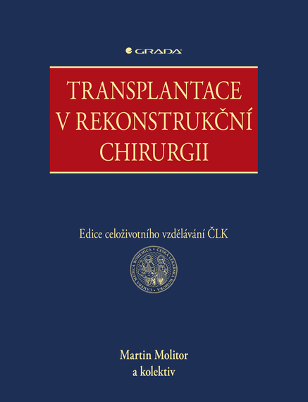 Transplantace v rekonstrukční chirurgii