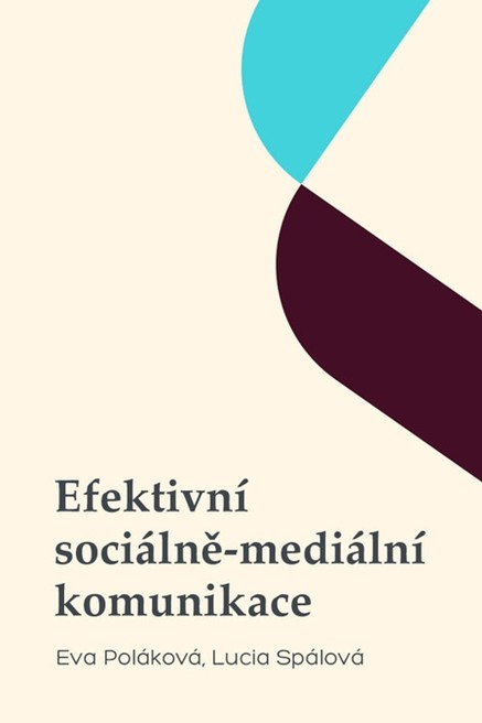 Efektivní sociálně-mediální komunikace