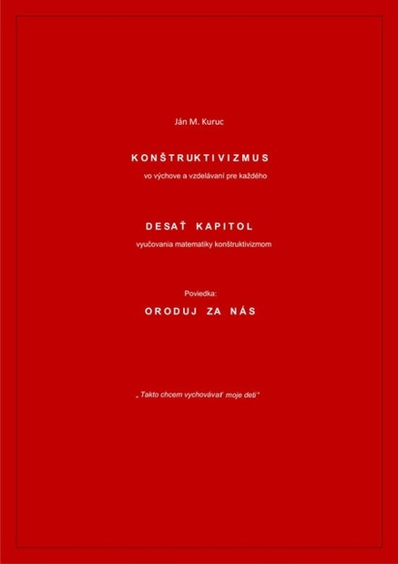 Konštruktivizmus vo výchove a vzdelávaní pre každého