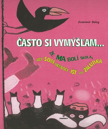 Často si vymýšľam