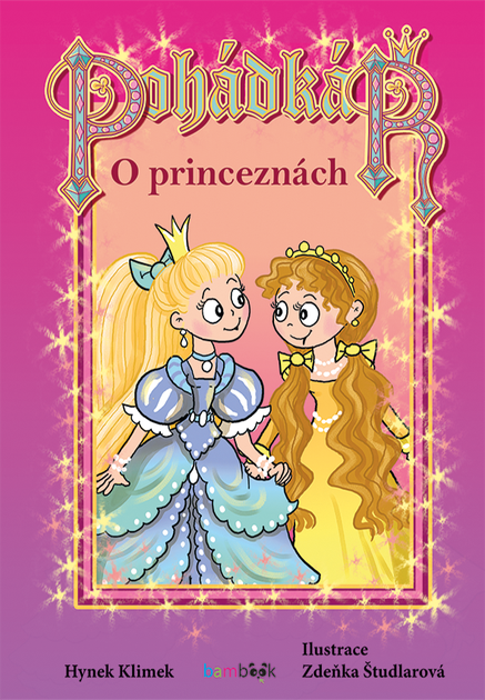 Pohádkář - O princeznách