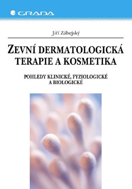 Zevní dermatologická terapie a kosmetika