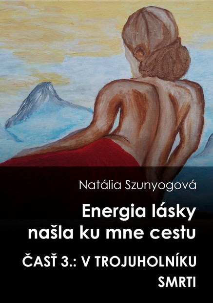 Energia lásky našla ku mne cestu