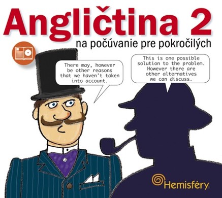 Angličtina 2 na počúvanie pre pokročilých