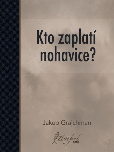 Kto zaplatí nohavice?