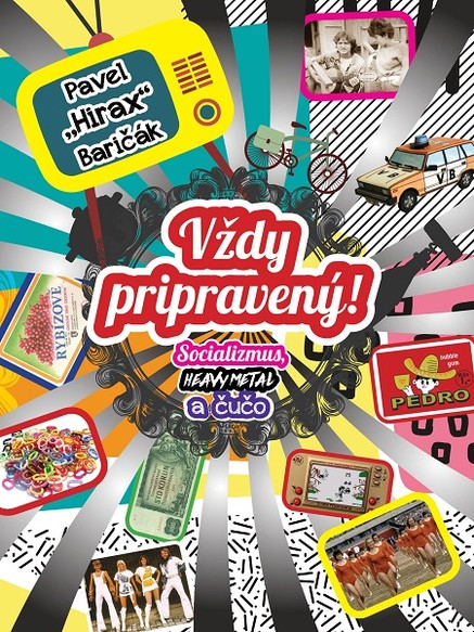 Vždy pripravený!