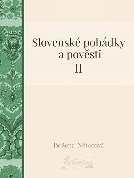 Slovenské pohádky a pověsti II