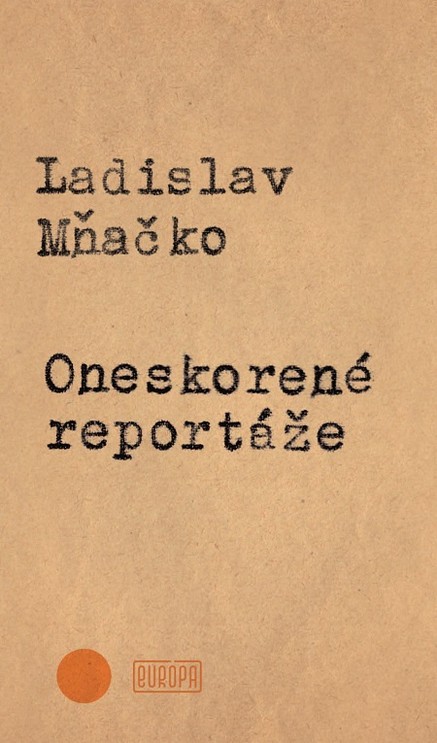 Oneskorené reportáže