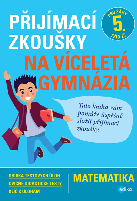 Přijímací zkoušky na víceletá gymnázia – matematika