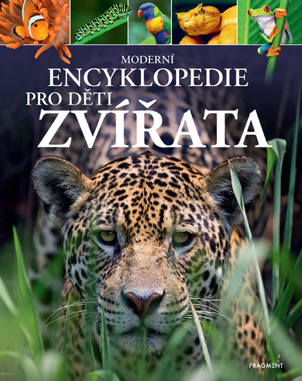 Moderní encyklopedie pro děti - Zvířata