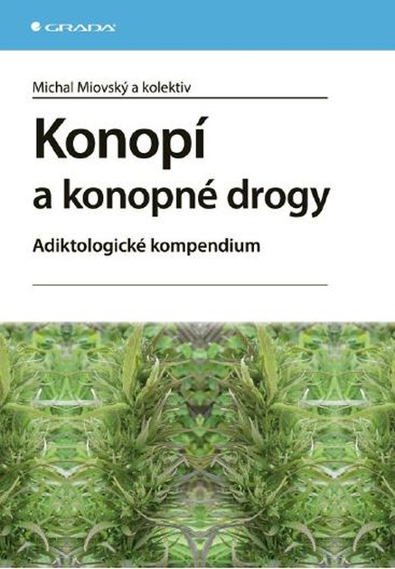 Konopí a konopné drogy