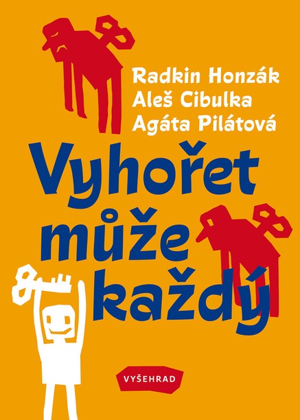 Vyhořet může každý