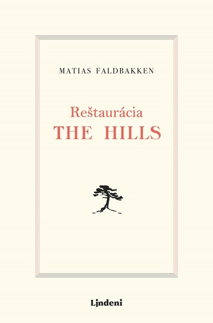 Reštaurácia The Hills