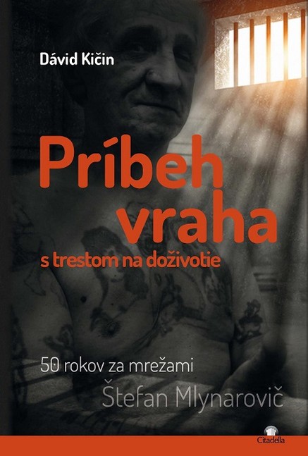 Príbeh vraha s trestom na doživotie