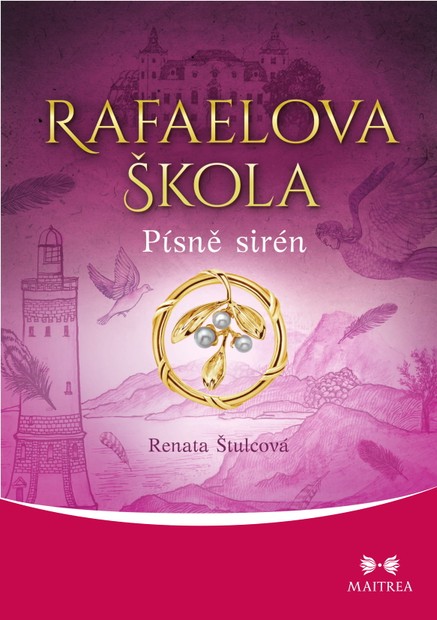 Rafaelova škola: Písně sirén