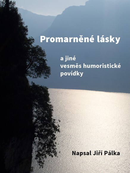 Promarněné lásky