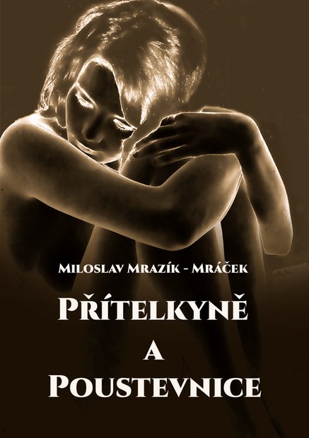 Přítelkyně a poustevnice